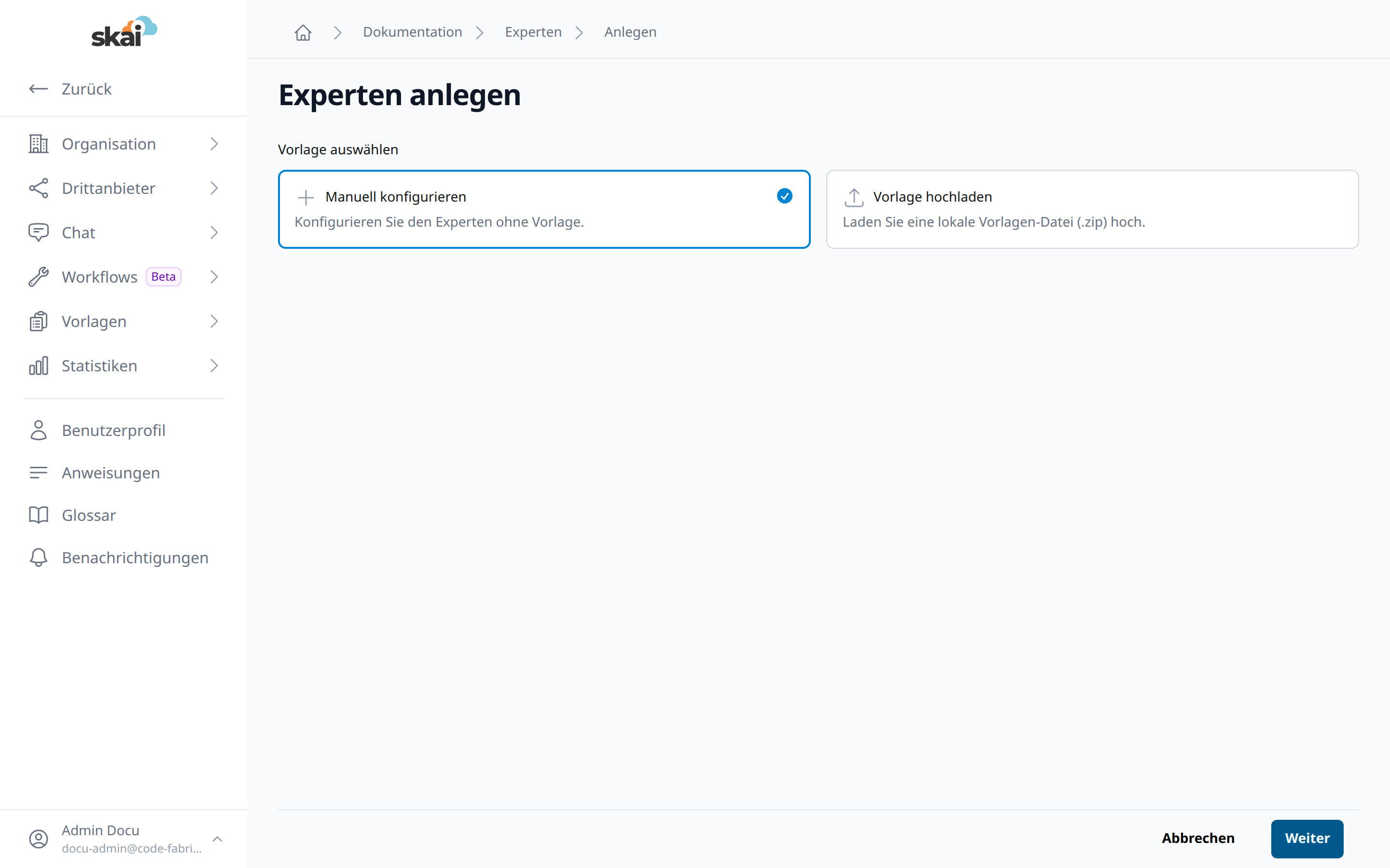 Experten anlegen – Vorlage auswählen Experten anlegen – Vorlage auswählen